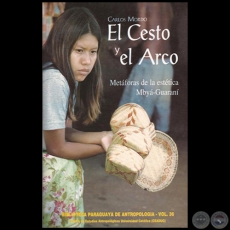 EL CESTO Y EL ARCO - Autor: CARLOS MORDO - Ao 2000